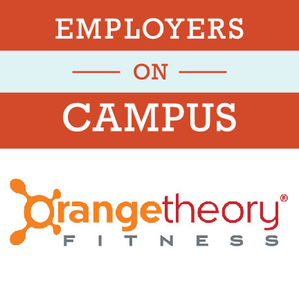 Employers on Campus: Orange Theory Fitness